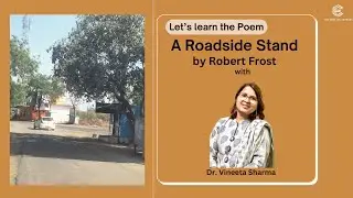 Exploring the Poem - A Roadside stand by Robert Frost