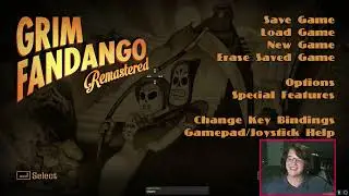 GRIM FANDANGO ACT TWOOOOOO (Grim Fandango Remastered Act 2 Part 2)