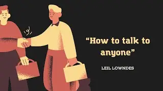 Mastering Social Skills: Secrets for Conversing with Anyone | Leil Lowndes | Book Summary  #youtube