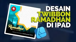 TUTORIAL DESAIN TWIBBON RAMADHAN 2022 DI AFFINITY DESIGNER IPAD
