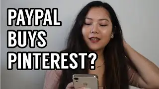 Paypal Buying Pinterest? What This Means For Pinterest Marketing