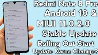 Redmi Note 8 Pro MIUI 11.0.2.0 Stable Update Rolling Out Start | Redmi Note 8 Pro Android 10 Update