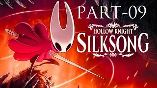 Hollow Knight SilkSong 100% Walkthrough Part 9
