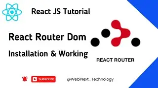 #64 React Router Dom Installation & Working | React Router Dom Tutorial | React JS Tutorial in Hindi