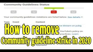 How to remove community guideline strikes 2021. How to remove youtube community guideline strike.