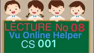 CS001 short lecture 8 || Cs001 vu short lecture 8 || vu helper online