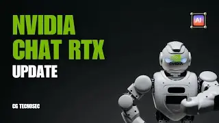 NVIDIA CHAT RTX UPDATE!!! ECCO L'AGGIORNAMENTO CHE STAVAMO ASPETTANDO!