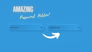 Hide and Show Password On Click | Amazing JS tutorial
