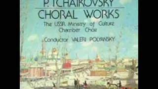 Tchaikovsky - At Bedtime (Choral)