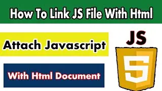 How to link external javascript file an to html document | external javascript in html