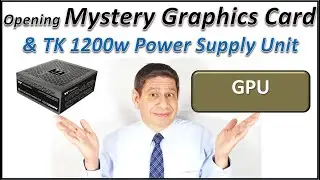 NVIDIA RTX-'Mystery' GPU & Thermaltake 1200W PSU Pre-View