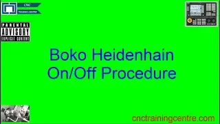 Boko Heidenhain On Off Procedure