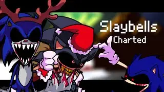 FNF Vs Sonic.exe - Slaybells Charted (CHRISTMAS SPECIAL)