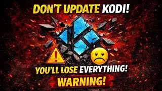 How to Update Kodi Without Losing Data, Kodi Builds & Addons