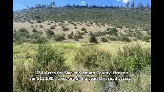 1.54 acres for sale in Oregon for $12K.
