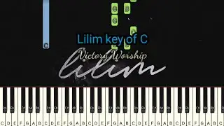 Lilim Key of C - Victory Worship || Piano Tutorial ( Synthesia )