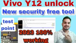 Vivo Y12-Y15 Unlock new Security 2023 | unlock vivo new Security without dead risk 100%(test point)