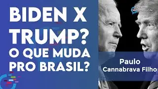 Joe Biden X Donald Trump: qual o melhor cenário para o Brasil?