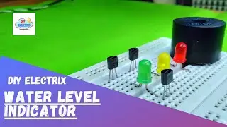 Water Level Indicator Using BC547 Transistor 