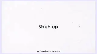 Shut up - Greyson Chance edit audio