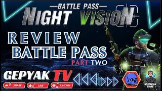 Point Blank Indonesia - Review Battle Pass Night Vision 2024 | GepyakTV - Part Two