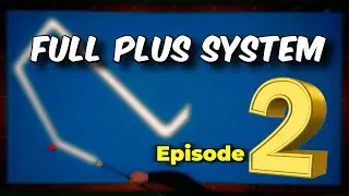 Full System Plus Shot Collection ep. 2
