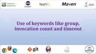 Selenium Framework - 16 (groups, invocation count, timeout)