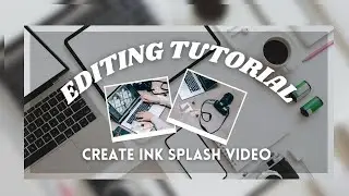Create Ink Splash Video (Inshot Tutorial) | MAMA Group | Inshot | Ink Splash Video