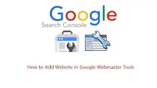 How to add your website in Google Webmaster Tools - 2020  | Urdu/Hindi