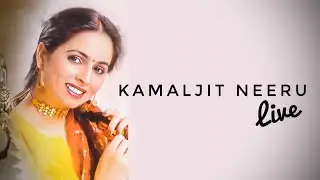 Kamaljit Neeru | Live | UK