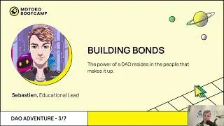 DAO Adventure | Level 2 | Building bonds 🤝