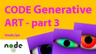 Code generative art for NFT in node.js part 3