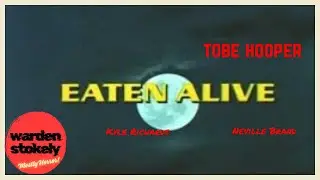 EATEN ALIVE (1976) KYLE RICHARDS, CAROLYN JONES, NEVILLE BRAND -  PSYCHO SLASHER HORROR