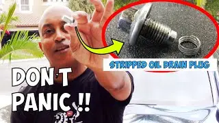 BEST Way to  Fix  a Stripped Oil Drain Plug on ANY Vehicle