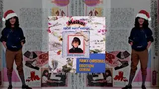Meiko Nakahara - Funky Christmas (Long Version) 🎅