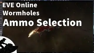 EVE Online. Ammo Selection