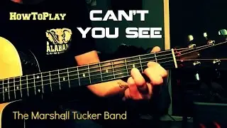 Guitar Lesson: Can't You See - Marshall Tucker Band (Easy Chords)