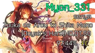 Myon 331 senya - Zouka de Arou to Shita Mono(Doyak's Hard)[HDDTSO]FC