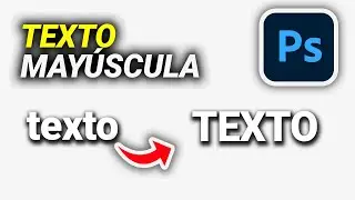 Cómo PONER TEXTO en MAÚSCULAS (con 1 click) en Photoshop