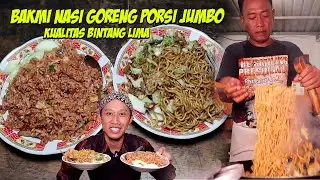 Warung Bakmi dan Nasi Goreng kaki lima, kualitas bintang lima porsi brutal!!