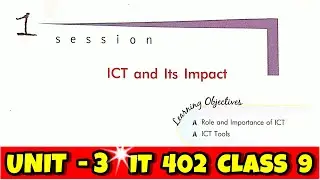 ICT and Its Impact Class 9th Information Technology 402 Unit 3 Sumita Arora | ict and its impact
