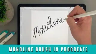 How to Create a Monoline Brush Pen in Procreate