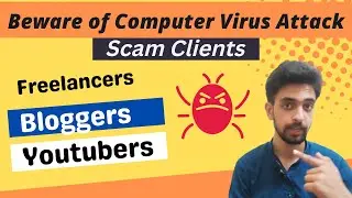 Beware of this Freelancing Scam - Computer Virus attack