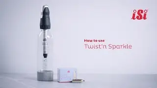 iSi Twist’n Sparkle - How to Use