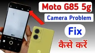 Moto g85 5g camera setting / Moto g85 5g camera setting reset/Moto camera problem fix kaise kare