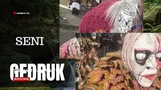 SEEREEE,,,,,,MMM,,,,!!!!!!, Kesenian GEDRUJK dengan Aneka wajah yg Menyeramkan,,,