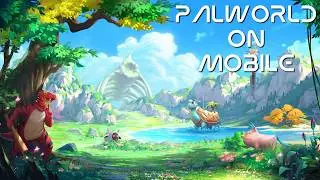 9 Mobile Games That Are BETTER Than Palworld?!