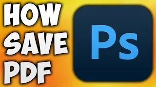 How to Save PDF in Photoshop - How to Export as PDF in Photoshop - Save PSD as PDF Adobe Photoshop