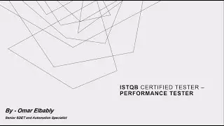 01. Introduction to ISTQB Certified tester – Performance Tester