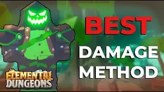 *BEST* Damage Method For Elemental Dungeons!